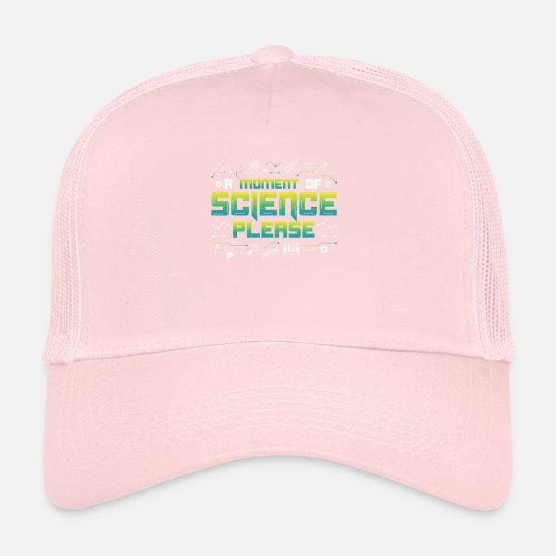 A Moment Of Science Please Trucker Cap