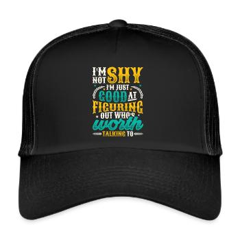 Nicht schüchtern, möchte nur etwas herauszufinden. - Trucker Cap - Schwarz/Schwarz - Vorne