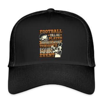 Football Halftime Show Main Event - Trucker Cap - black/black - Front