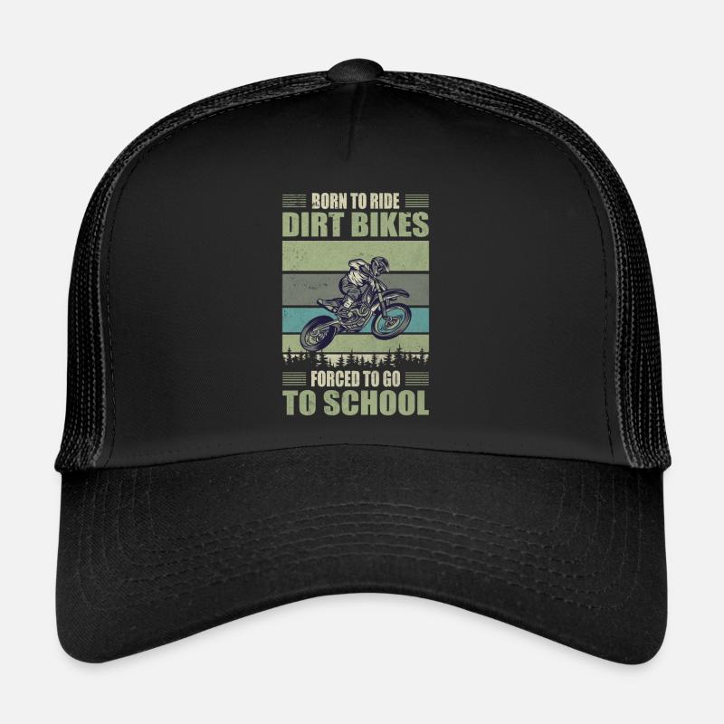 Born Ride Dirt Bikes Forced School Motocross Trucker Cap