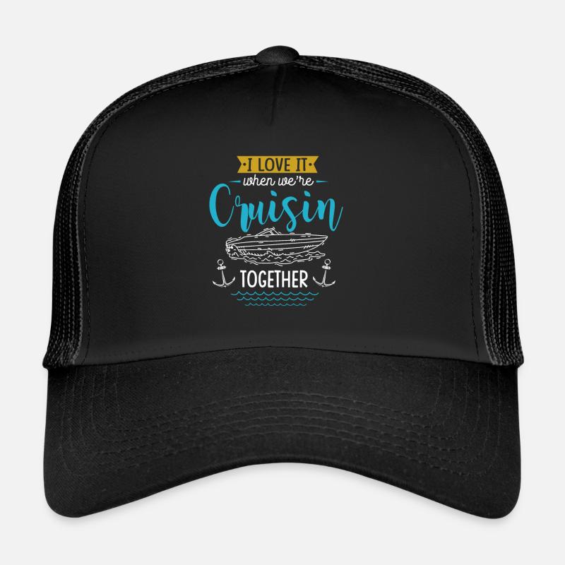 J’adore quand nous étions en croisade ensemble Casquette trucker 