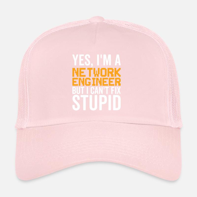 Stupid - Network Engineer Trucker Cap