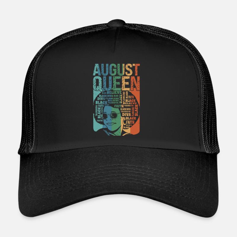 Août, le mois de la naissance de la reine, célèbre Casquette trucker 
