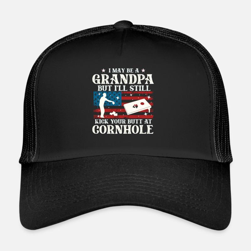 I May Be A Grandpa But I'll Still Kick Your Butt Trucker Cap