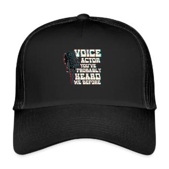 Acteur de doublage Vous m’avez probablement déjà entendu Voix - Casquette trucker  - noir/noir - Devant