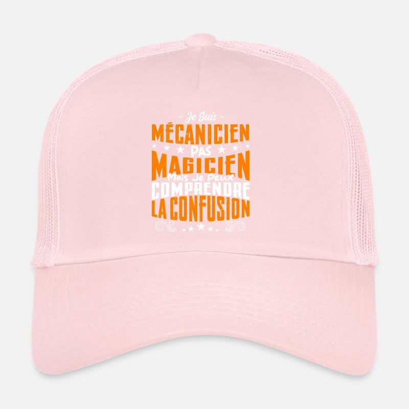 Je Suis Mécanicien Pas Magicien Casquette trucker 