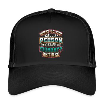 Glückliche Mitarbeiterin, Im Ruhestand. - Trucker Cap - Schwarz/Schwarz - Vorne