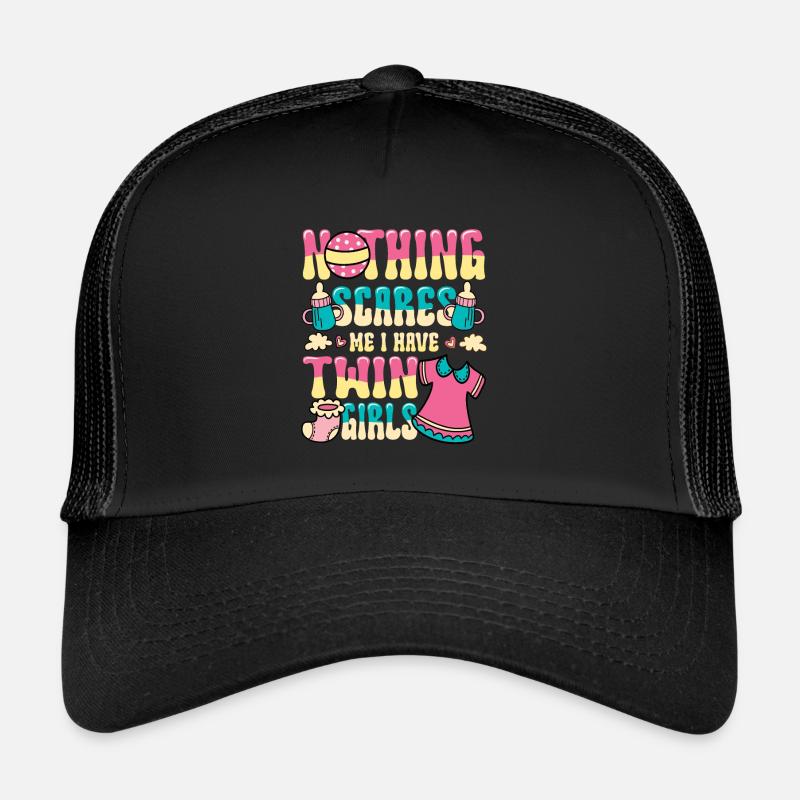 Nichts Macht Mir Angst, Ich Habe Zwillingsmädchen. Trucker Cap