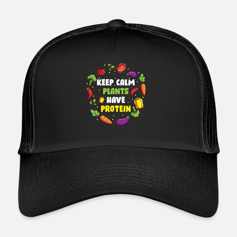 Keep Calm Plants Have Protein Vegan Gift Trucker Cap