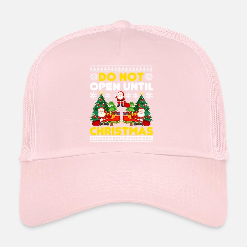 Do Not Open Until Christmas Funny Ugly Xmas Ugly Trucker Cap