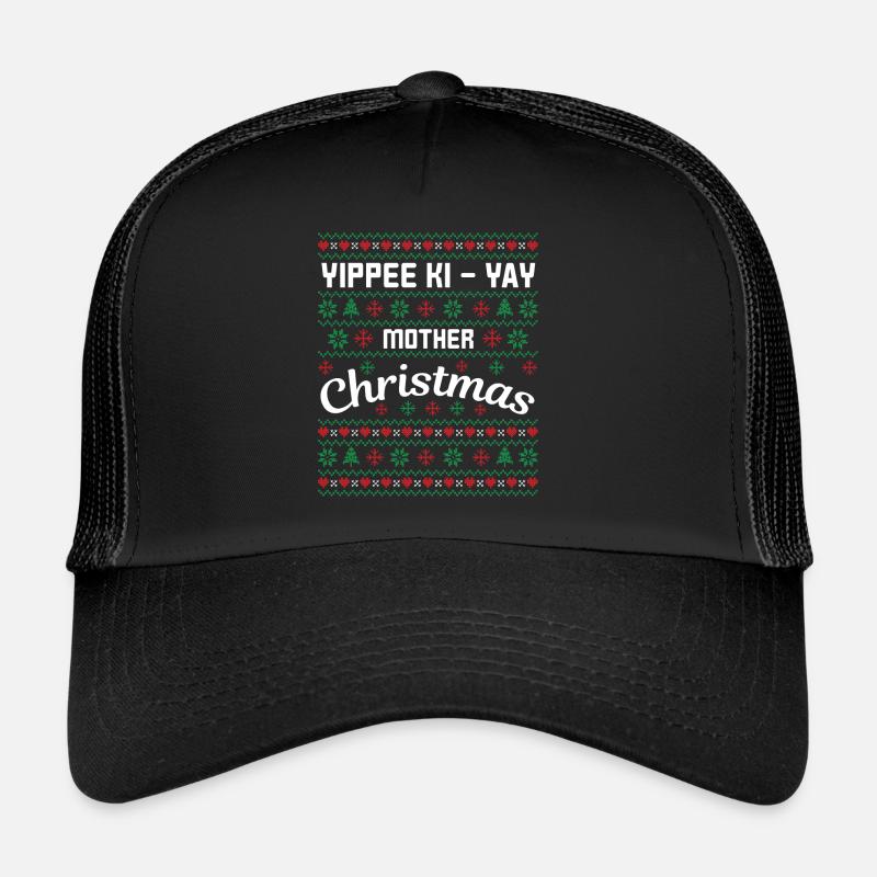 Yippee hi yay Christmas Mother Trucker Cap