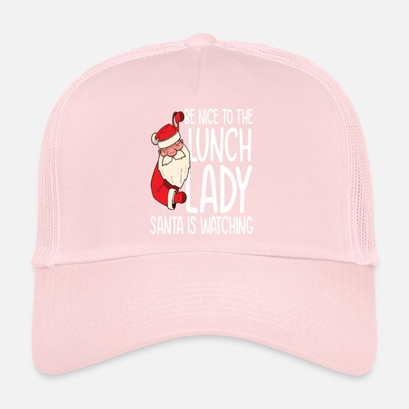 Soyez NIce au déjeuner que Lady Santa regarde Casquette trucker 