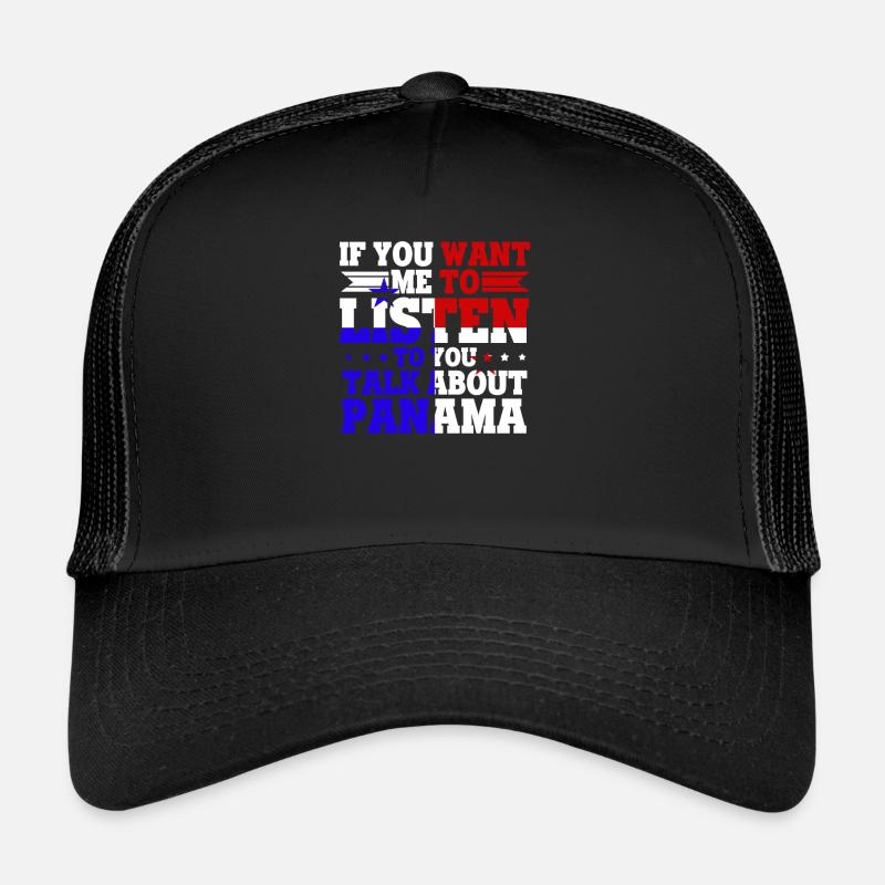 Panama Life devrait écouter Discours Panama Gift Casquette trucker 