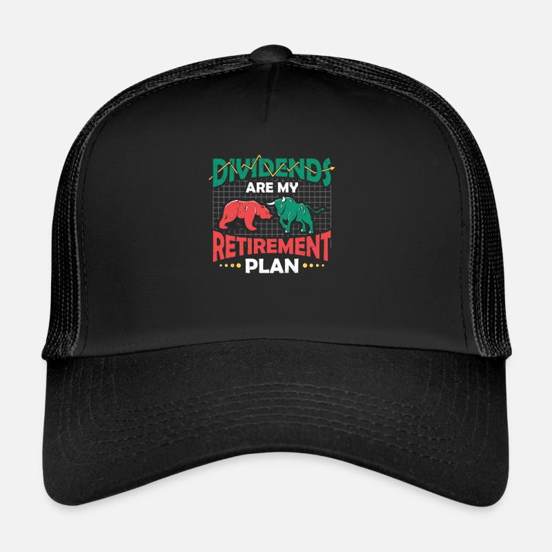 Les dividendes sont mon plan de retraite Casquette trucker 