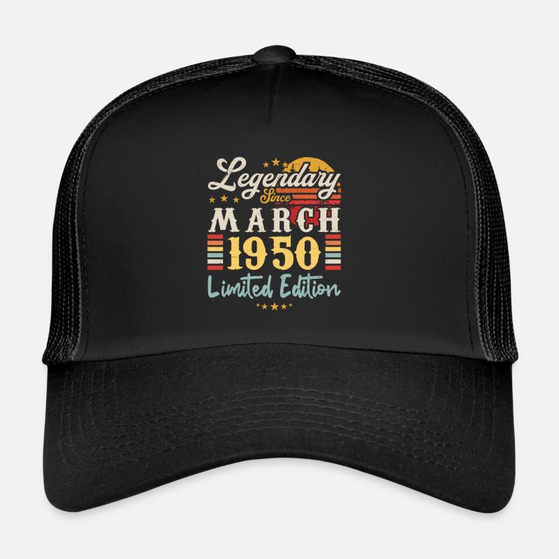 Legendary Since March 1950 - Limited Edition Casquette trucker 