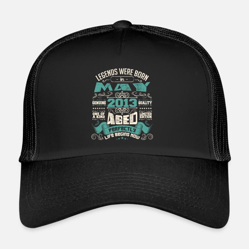Legends were born in May 2013 | Limited Edition Casquette trucker 