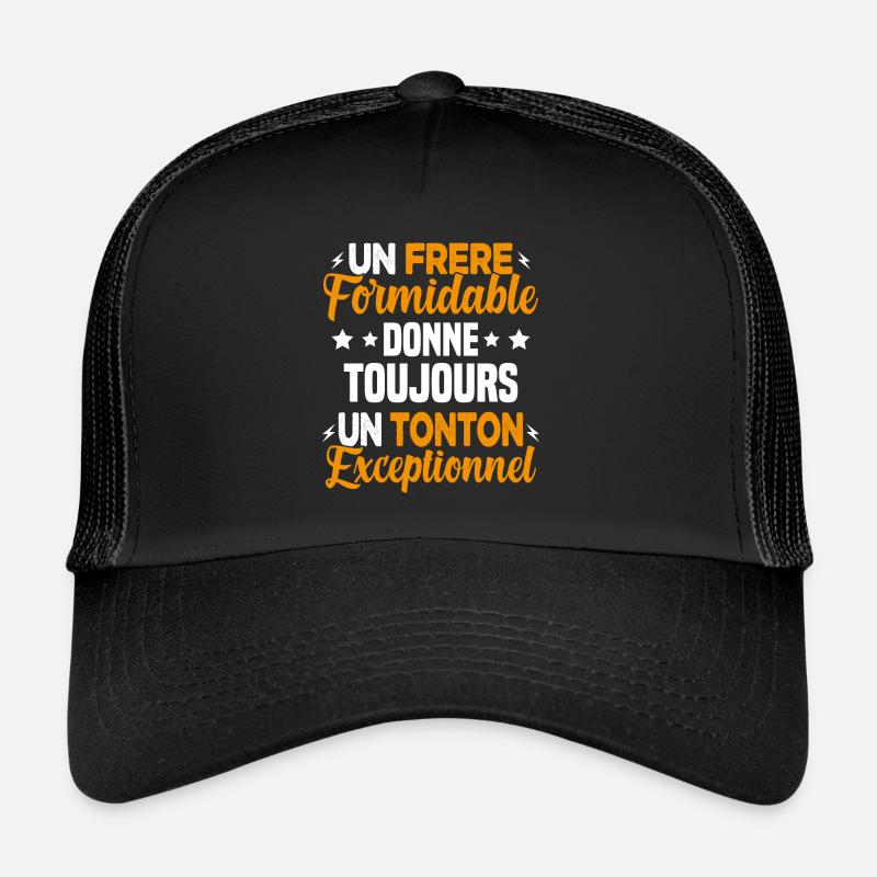 Cadeau pour Frère / Oncle - Un Tonton Exceptionnel Casquette trucker 