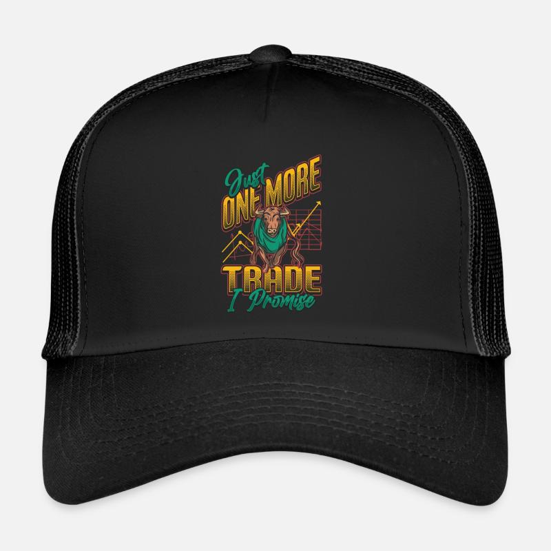 Nur Noch Ein Trade Verspreche Ich Trucker Cap