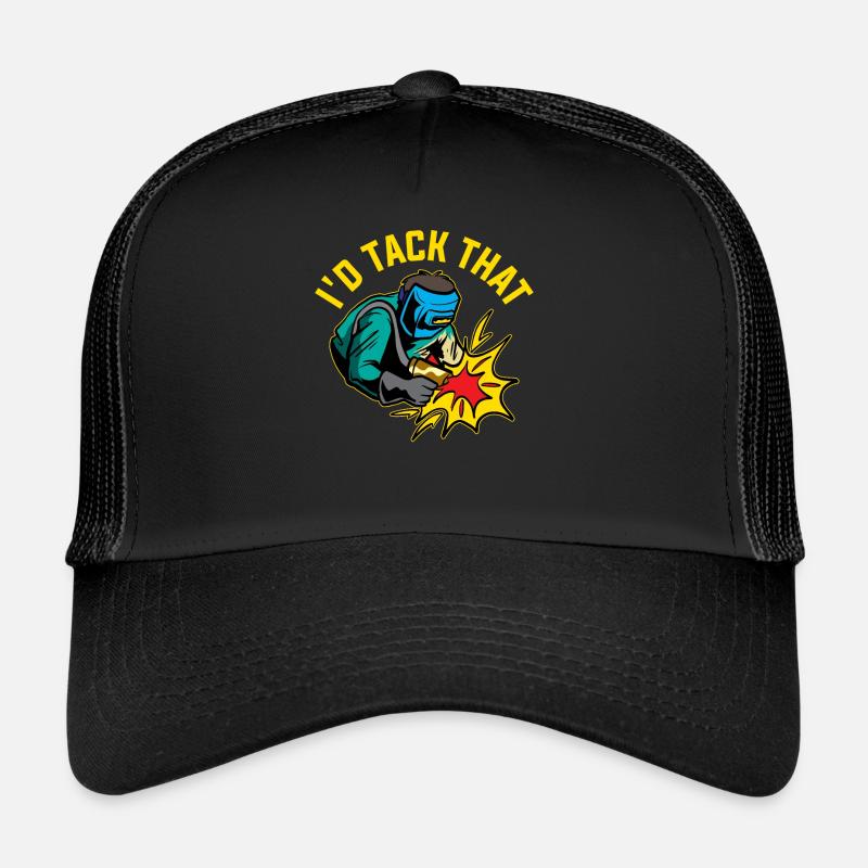 Id Tack That Welder Gift Trucker Cap