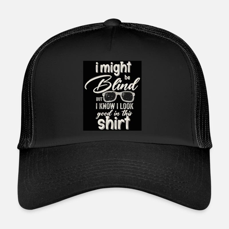 Blind Blindness Awareness Blind People Visually Trucker Cap