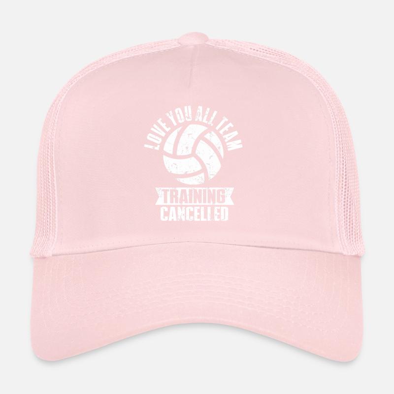 Love You Team Training Cancelled Volleyball Trucker Cap