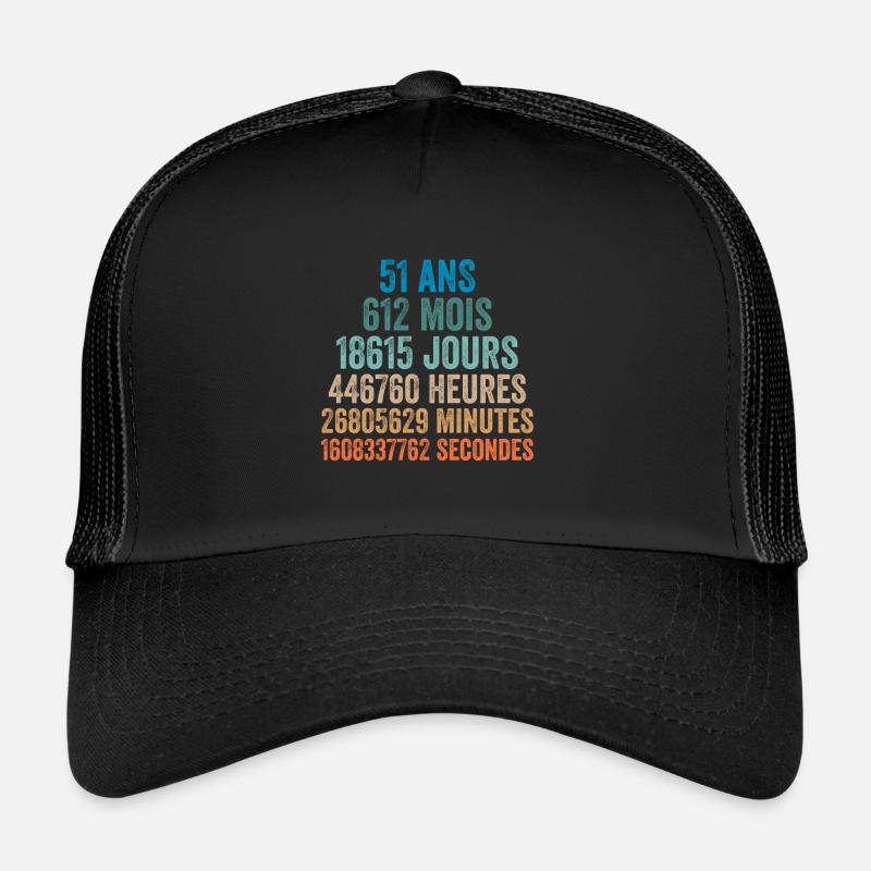 51 Ans Anniversaire - cadeau d'anniversaire Casquette trucker 