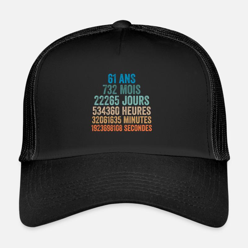 61 Ans Anniversaire - cadeau d'anniversaire - Casquette trucker  - noir/noir