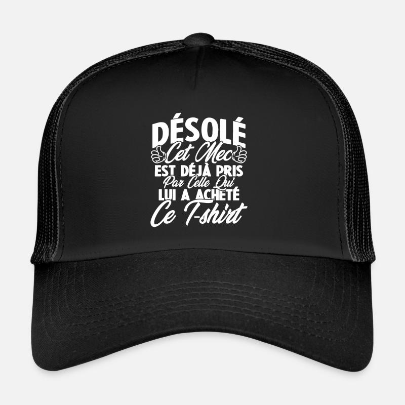 Désolé cet mec est déjà pris par Casquette trucker 