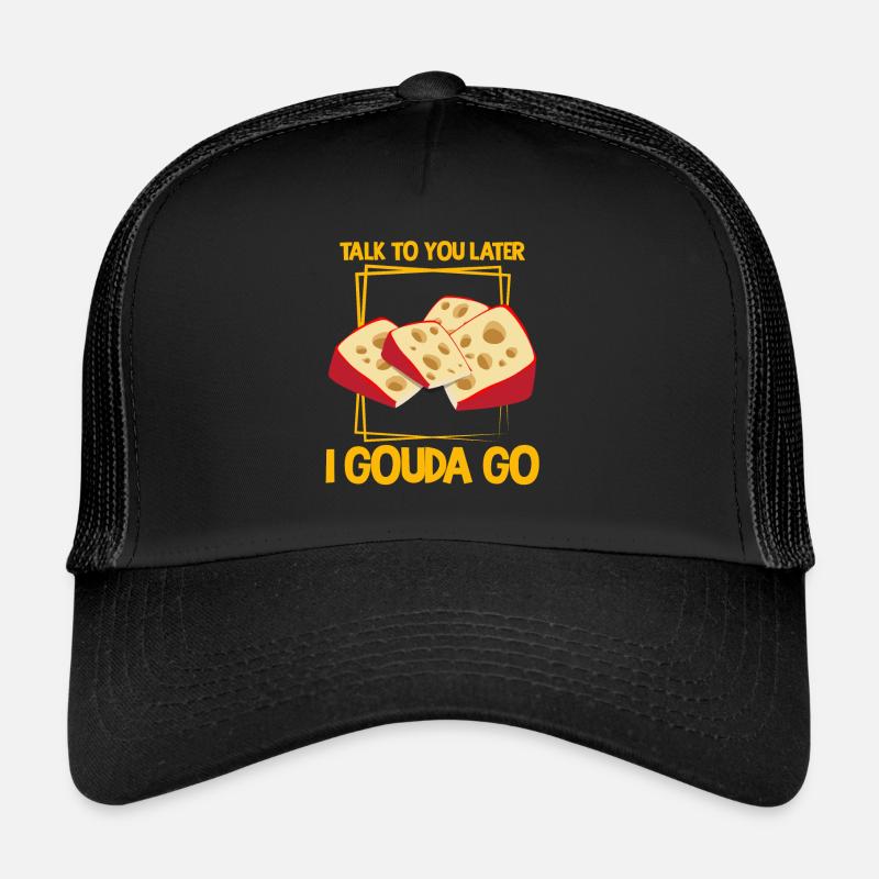 Devis fromagerie pour les amateurs de fromage Gouda et de Gouda Casquette trucker 