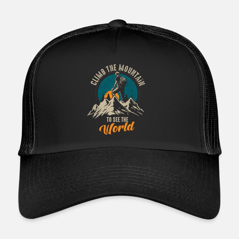 Erklimmen Sie den Berg, um die Welt zu sehen Trucker Cap