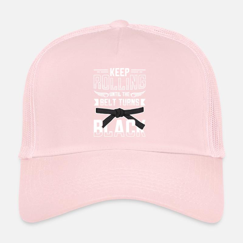 Machen Sie Weiter, Bis Der Gürtel Schwarz Wird Trucker Cap