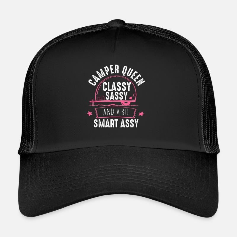 Camper Queen Classy Sassy Et Un peu Smart Assy Casquette trucker 