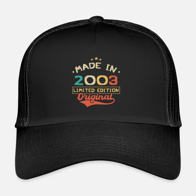 Made in 2003 | Limited Edition 2003 | Original Casquette trucker 