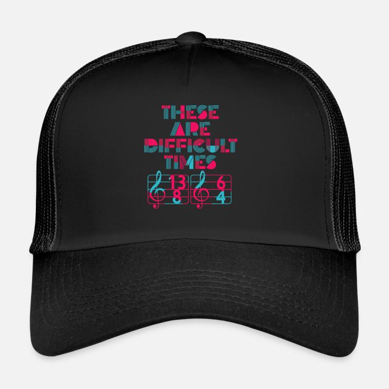 Ce sont des temps difficiles jeu de mots amusant Casquette trucker 