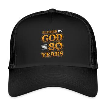 Religious by God, for 80 years - Trucker Cap - black/black - Front