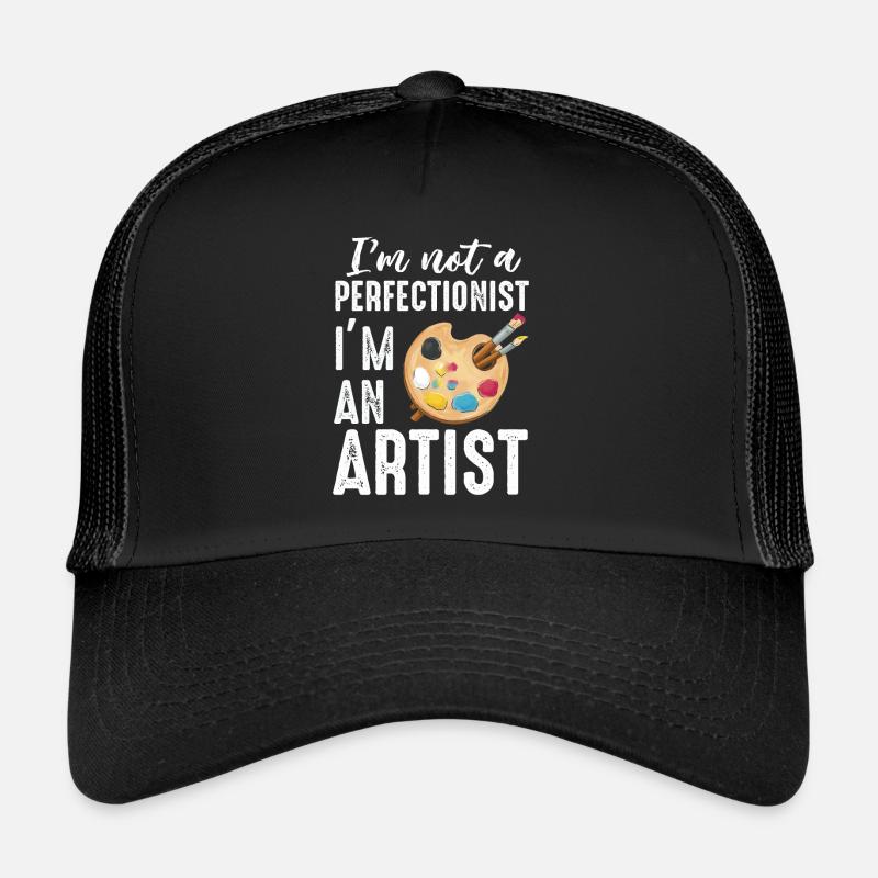 Ich bin kein Perfektionist, ich bin ein Künstler - Trucker Cap - Schwarz/Schwarz