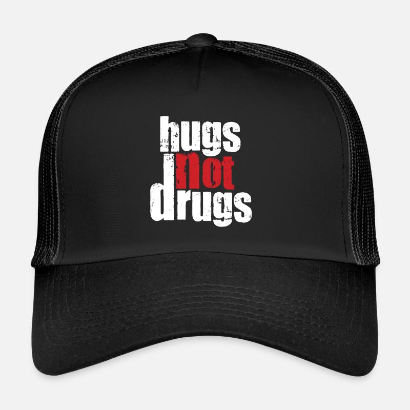 Des câlins au lieu de drogues Casquette trucker 