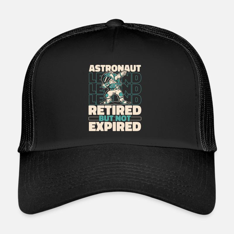 Astronaute, astronaute, astronaute, cosmonaute à la retraite Casquette trucker 