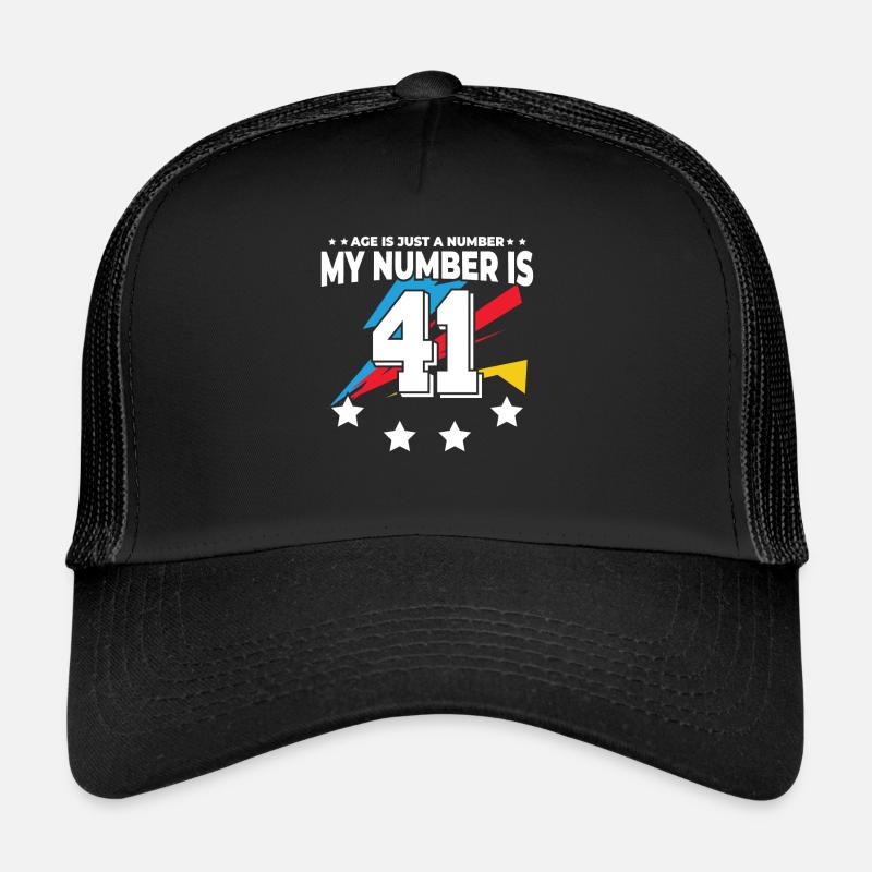 L’âge n’est qu’un chiffre – 41e anniversaire Casquette trucker 