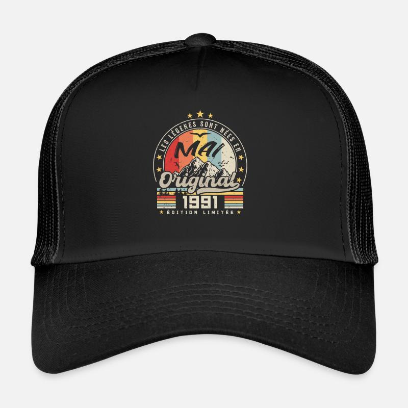 Légendes Mai 1991 Cadeau D'anniversaire Mai 1991 Casquette trucker 