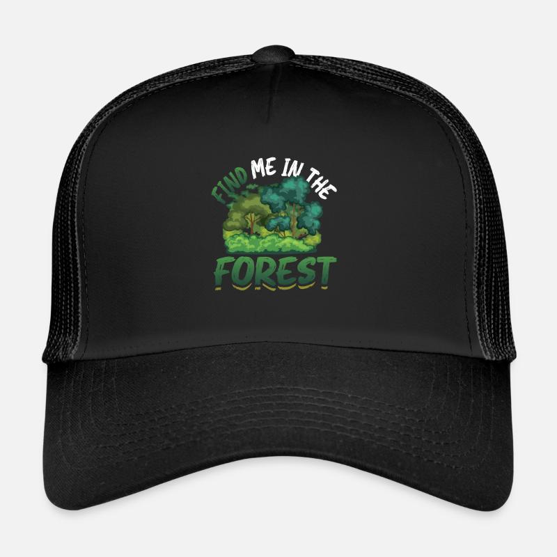 Trouvez-moi dans la forêt - Forest Lovers Casquette trucker 
