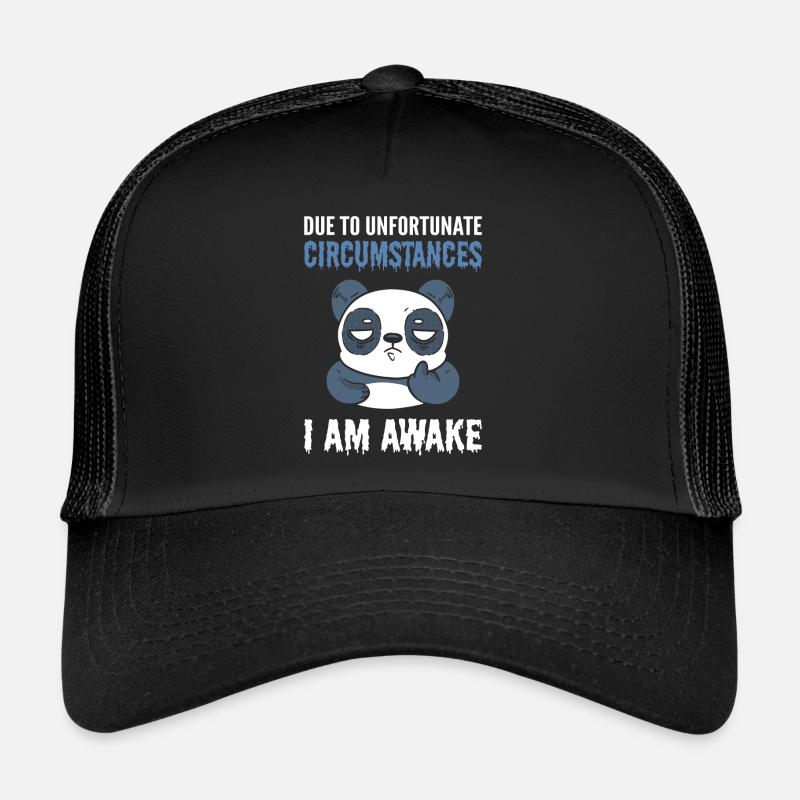 En raison de circonstances malheureuses, je suis éveillé Panda Casquette trucker 
