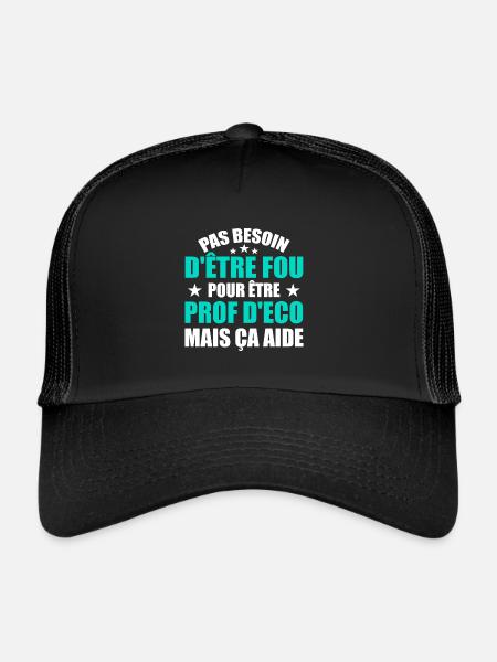 Prof Eco Economie Humour Métier Fou - Casquette trucker  - noir/noir - Devant