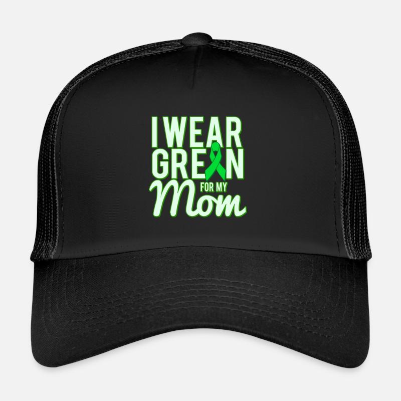 Ich trage Grün für das Bewusstsein meiner Mutter Trucker Cap