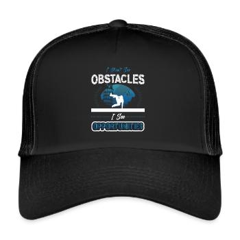 Je ne vois pas d’obstacles, mais des opportunités - Casquette trucker  - noir/noir - Devant