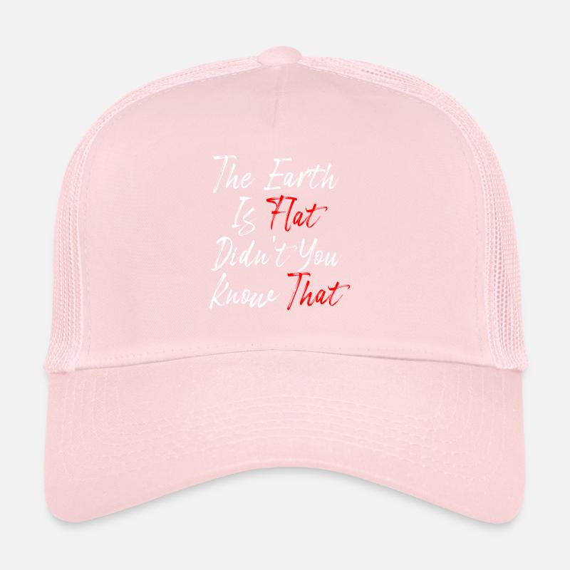 La terre est plate, vous ne le saviez pas ? Casquette trucker 