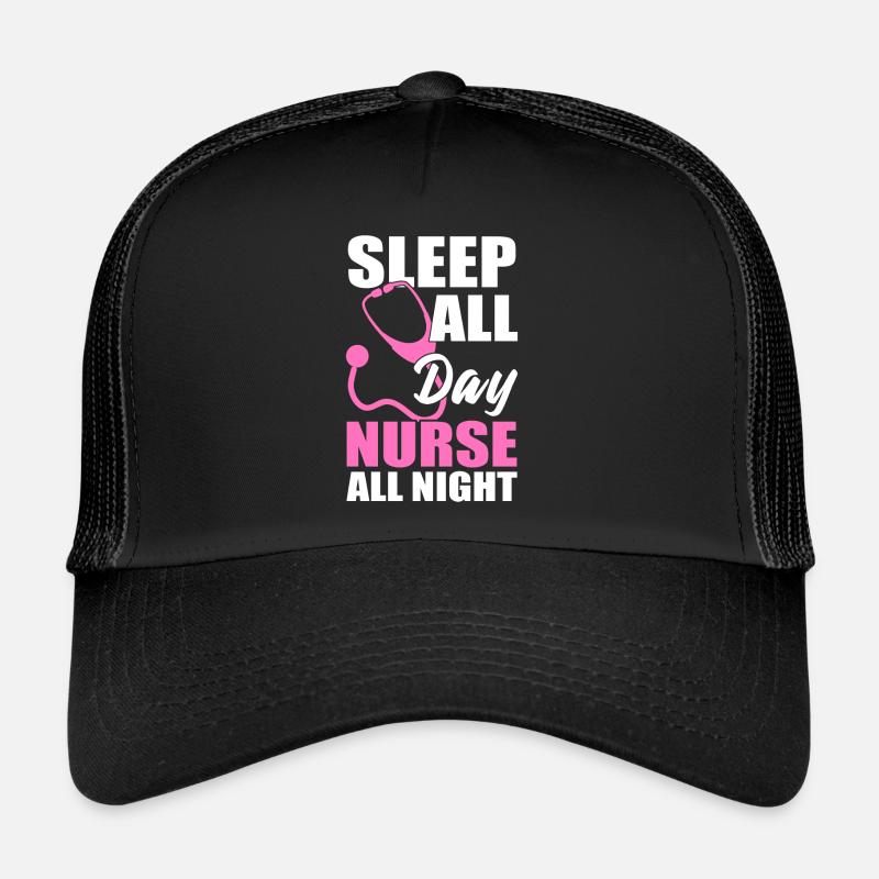 Sleep All Day Nurse All Night Gesundheitsassistent Trucker Cap