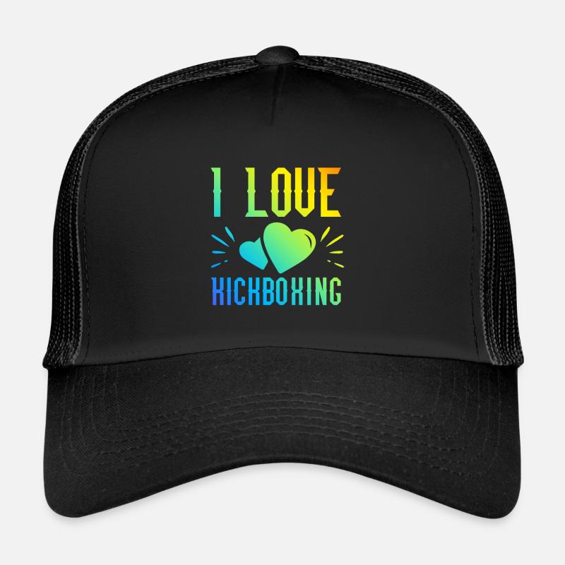I love kick boxing Trucker Cap