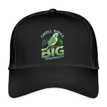 Small Birds Big Personality, Budgie - Trucker Cap - black/black - Front