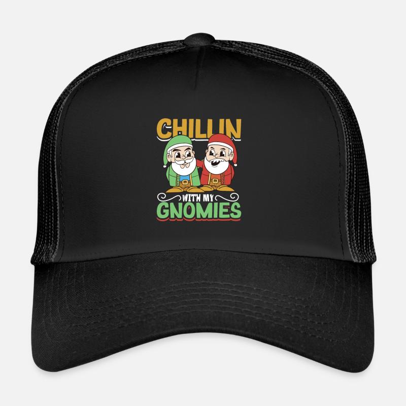 Chillen mit meinen Gnomies - Gartenzwerg Trucker Cap
